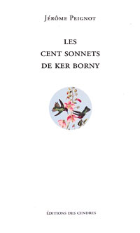 cent sonnets de ker borny - jerome peignot